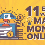 11 Easy Ways How to Make Money Online for Beginners