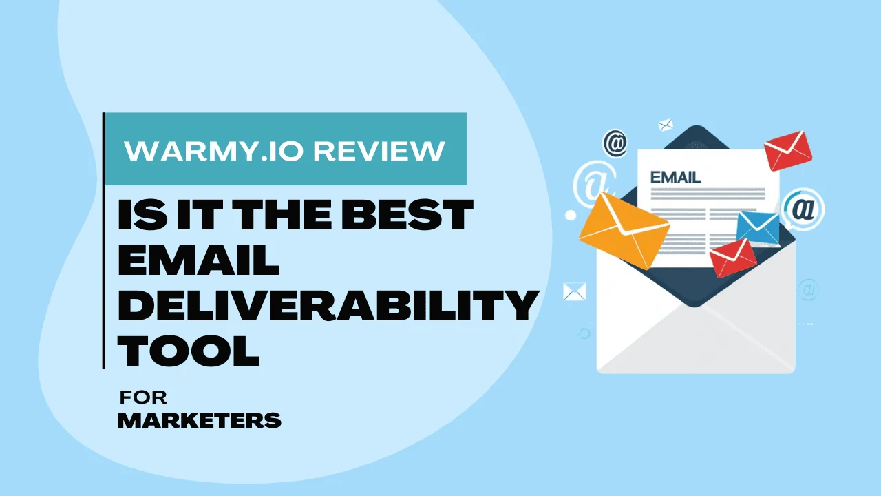 Warmy.io Review: Is It the best email deliverability tools for Marketers